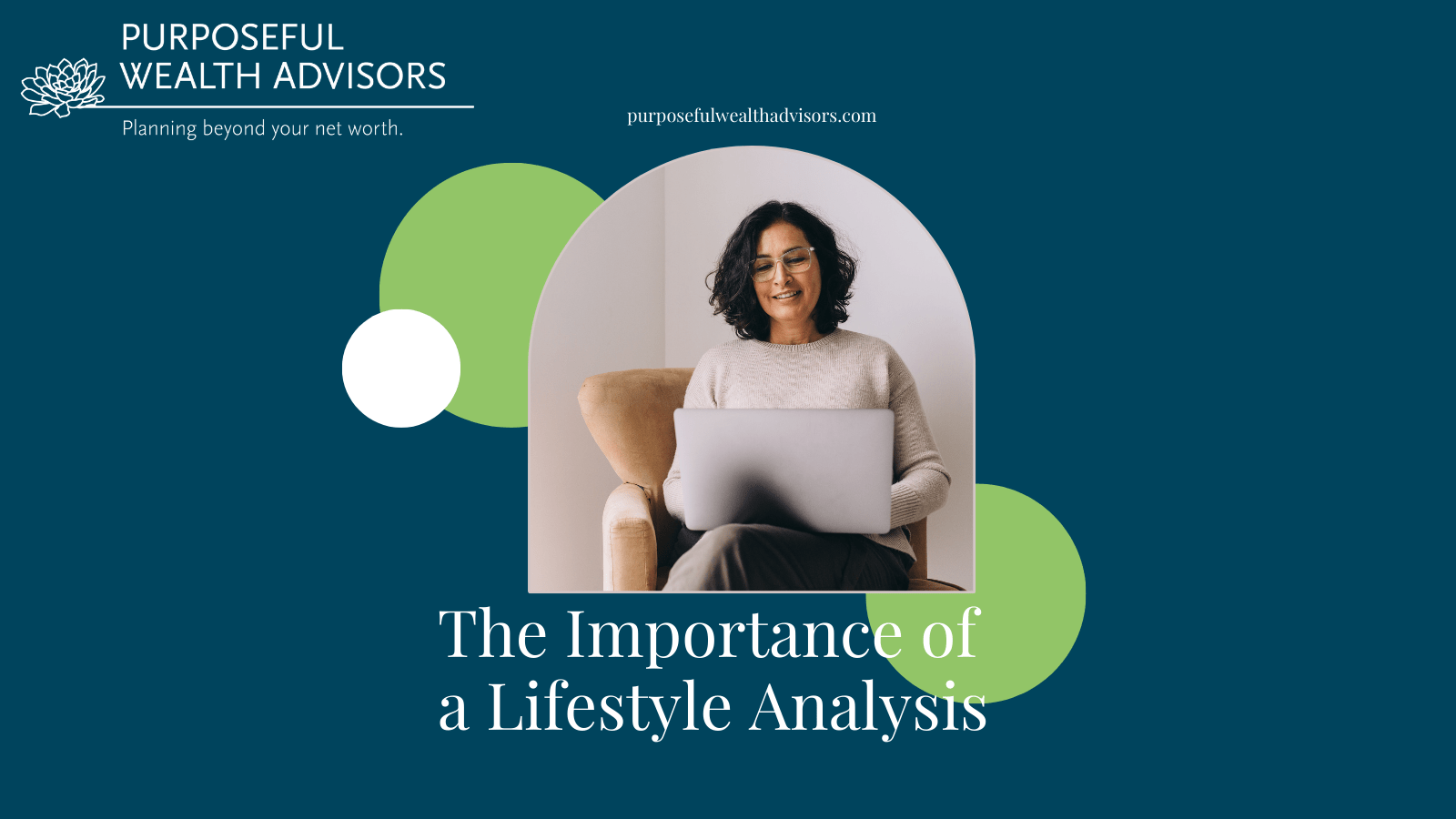 The Importance of a Lifestyle Analysis