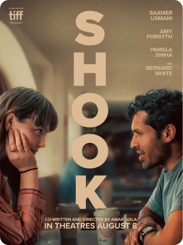 Poster for the movie 'Shook' featuring two young people, a girl and a guy, sitting across from each other at a table, engaged in conversation with coffee cups. The cast listed includes Saamer Usmani, Amy Forsyth, Pamela Sinha, and Bernard White. The 