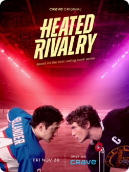 Poster for the TV series "Heated Rivalry" showing two hockey players facing each other in a competitive stance, with a vibrant red and purple background and the Crave logo.