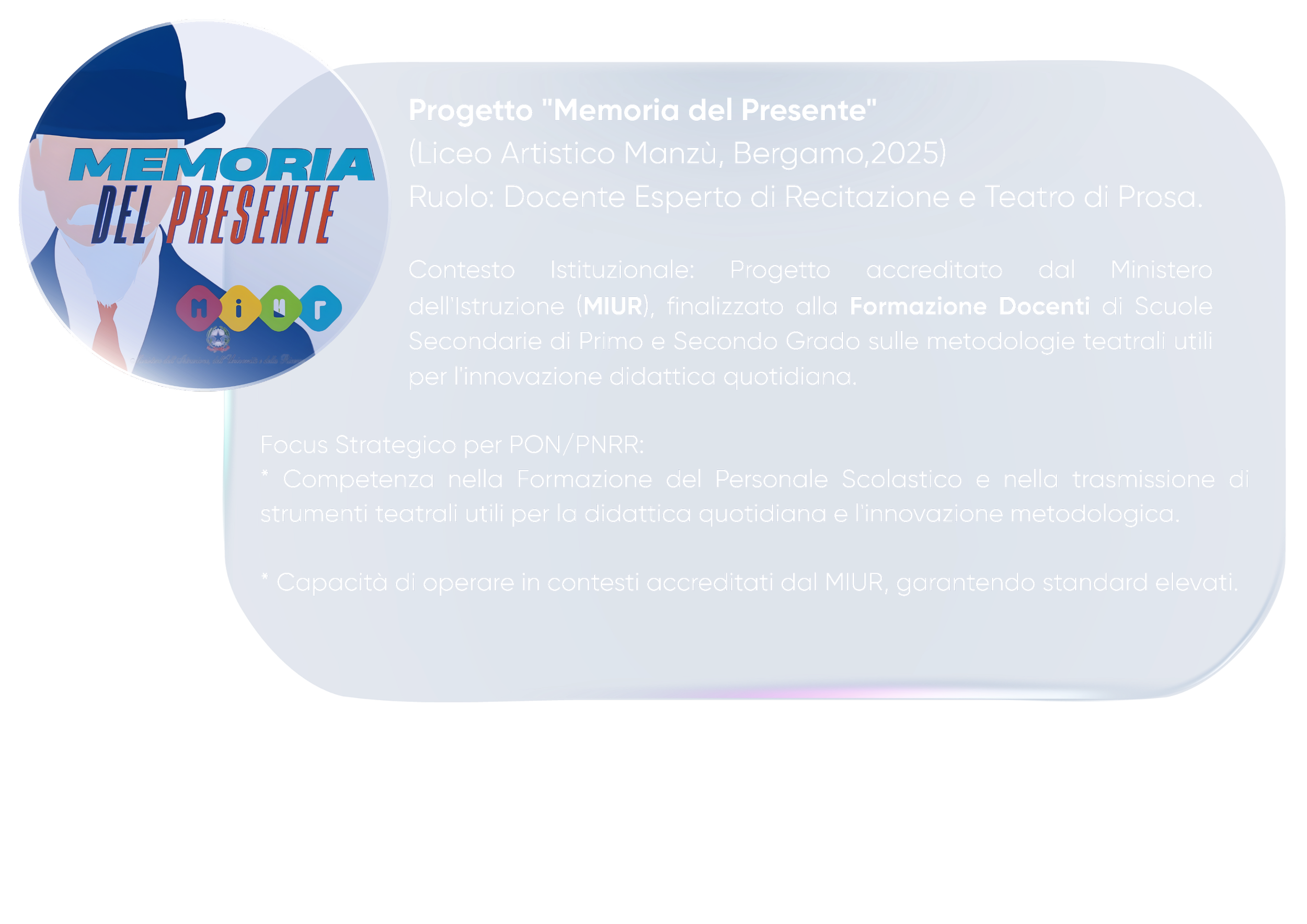 Presentazione del progetto 'Memoria del Presente' dell'Istituto Liceo Artistico Manzù di Bergamo. Include un'illustrazione di una figura stilizzata e il logo con lettere colorate M I U R.