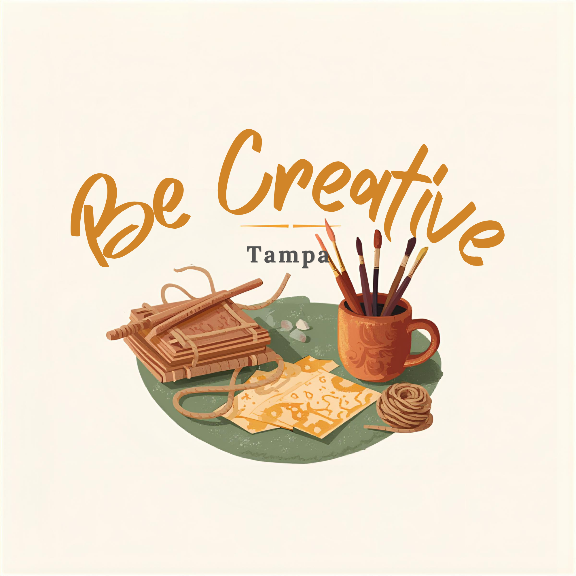 Art supplies including paintbrushes in a mug, yarn, knitting needles, and paper on a green surface with the words 'Be Creative' and 'Tampa' written above.