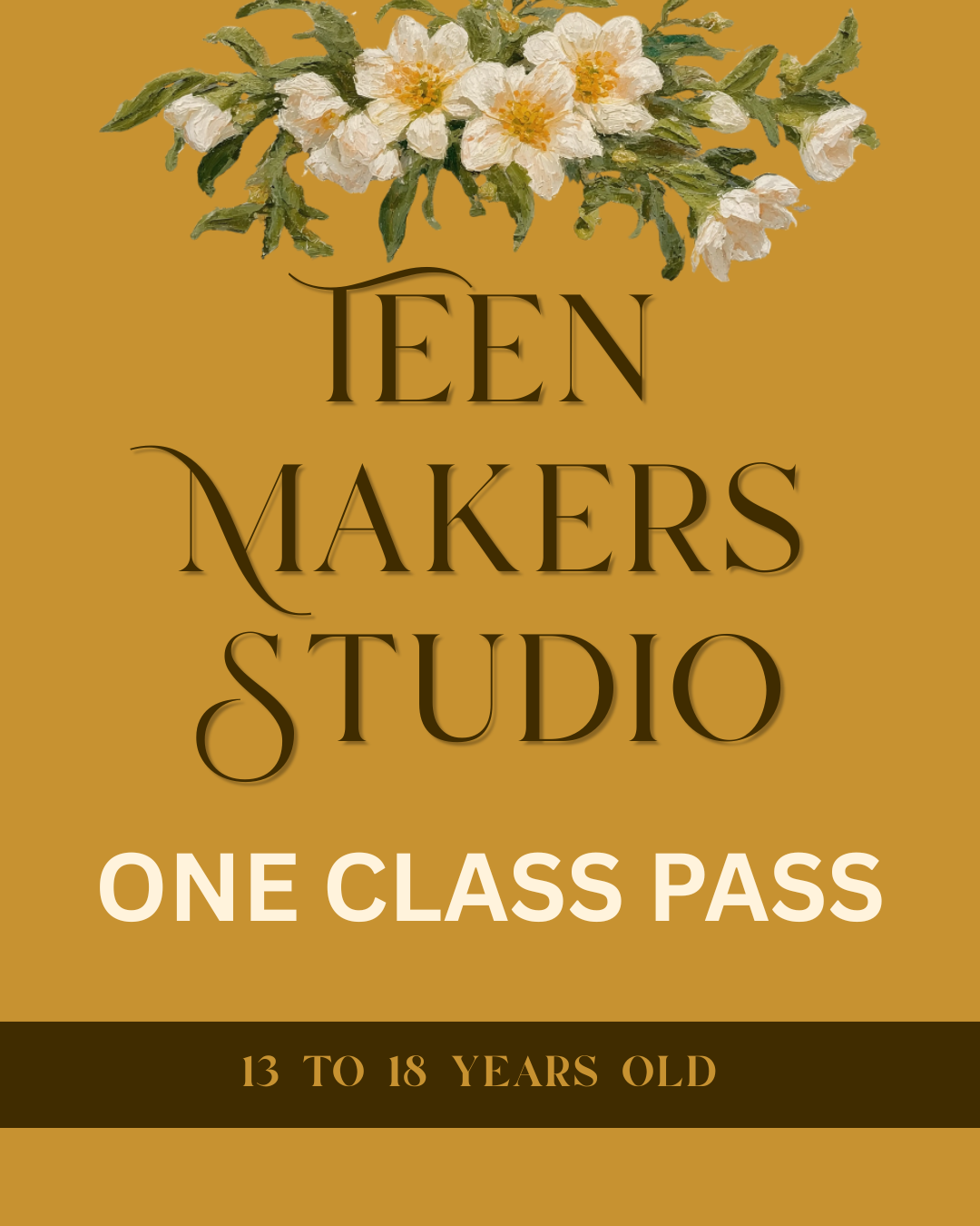 ONE CLASS PASS - THURSDAY TEEN MAKERS 3PM