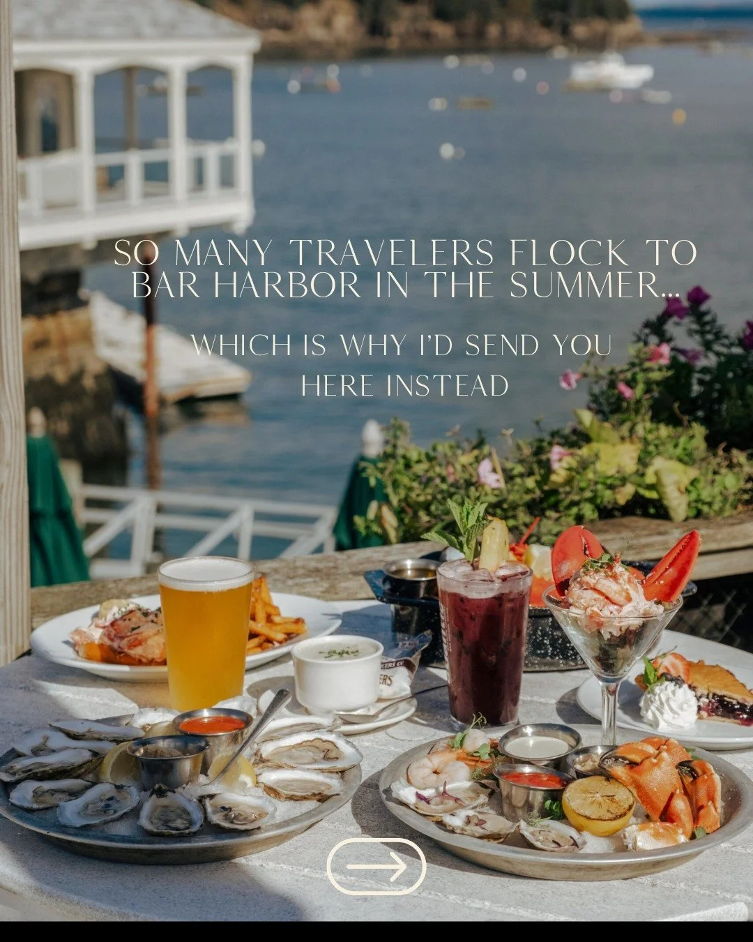 Bar Harbor is where most people start when planning a summer trip to Maine&mdash;and for good reason. It&rsquo;s beautiful, lively, and right next to Acadia National Park.

But if you&rsquo;re looking for a more relaxed, quietly refined version of th
