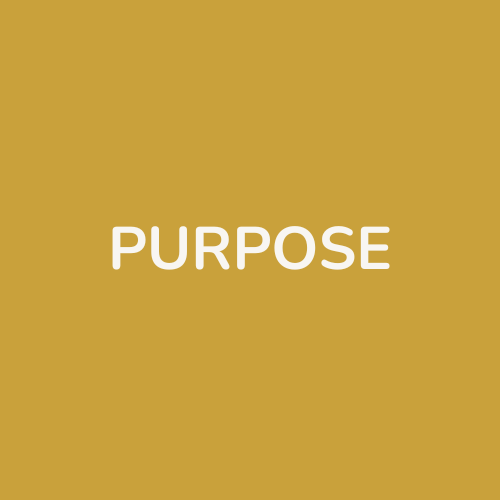The word 'PURPOSE' written in white text on a gold background.