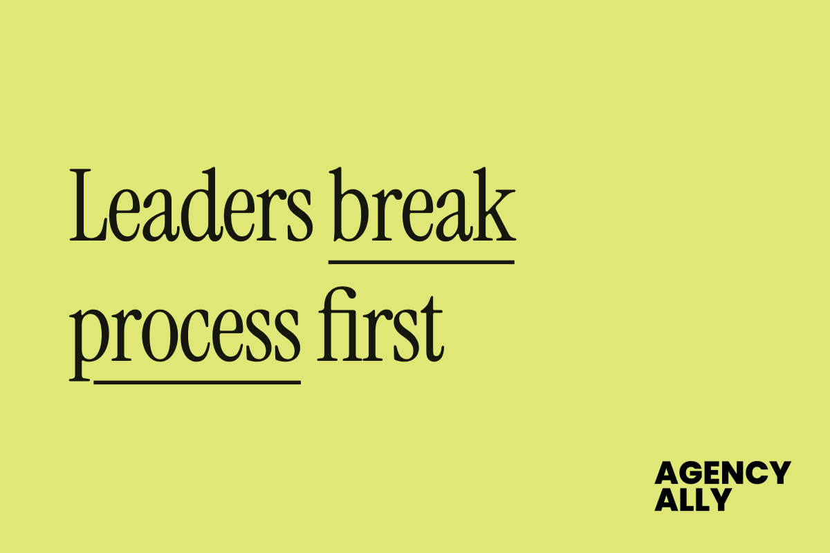 The people who design the process are usually the first to ignore it.