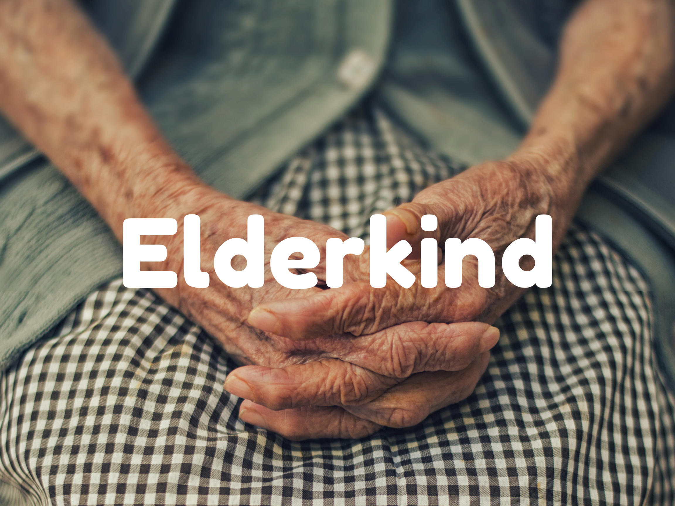 ELDERKIND // Documentary Filmmaking • Narrative Development • Post-Production