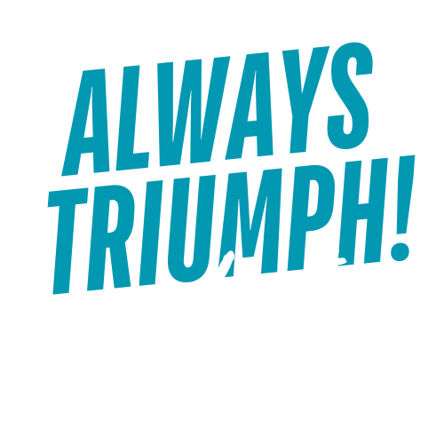 Logo of the "Always Triumph!" podcast with bold blue and white text on a black background.