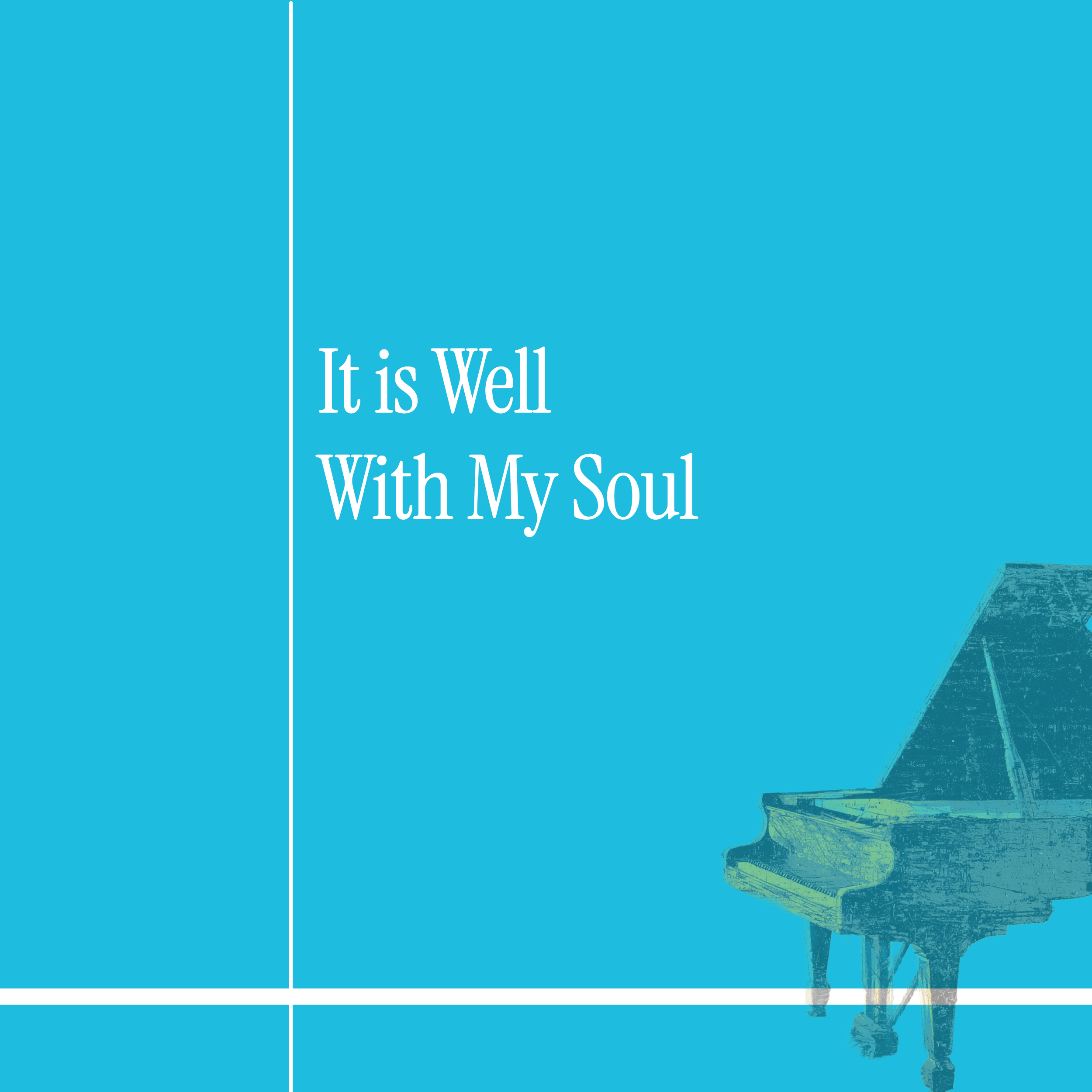 It Is Well With My Soul - Piano Solo