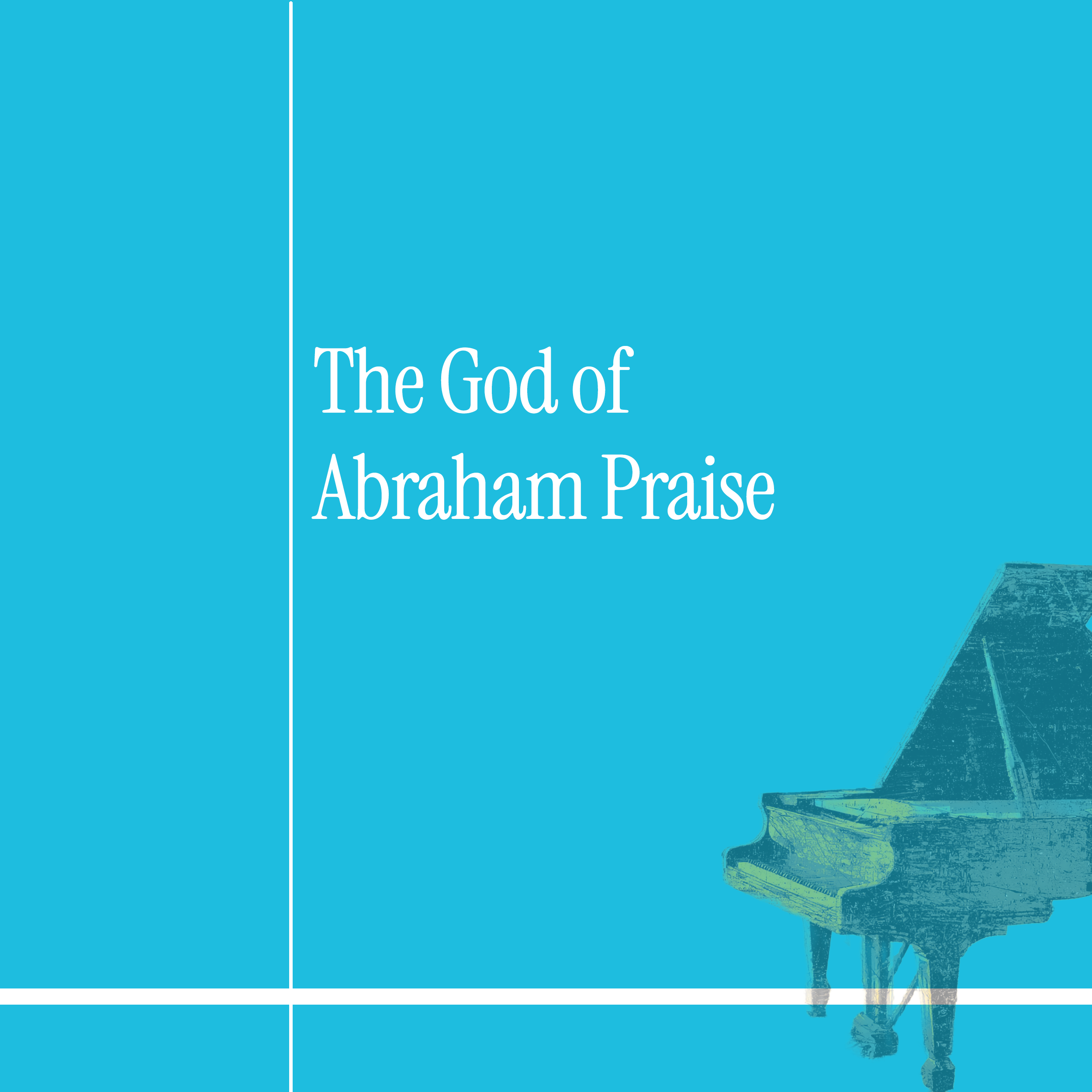 The God of Abraham Praise