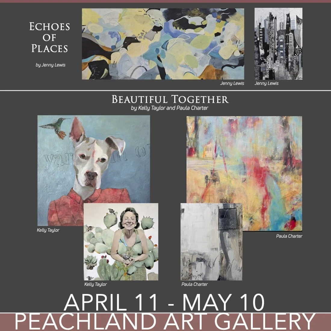 Poster for an art exhibition titled "Echoes of Places" by Jenny Lewis, featuring abstract cityscape artwork. The poster also highlights a collaboration called "Beautiful Together" by Kelly Taylor and Paula Charter, showcasing paintings of a dog, an a