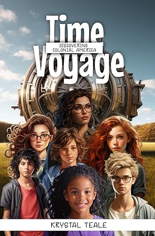 Time Voyage: Discovering Colonial America