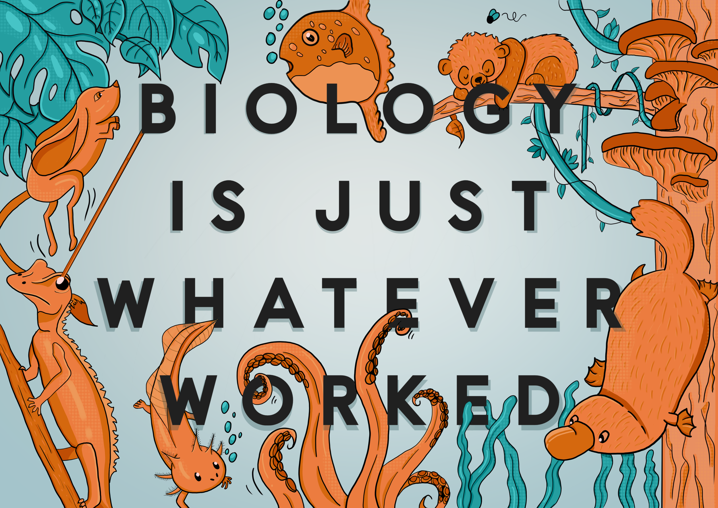 Biology is just whatever worked