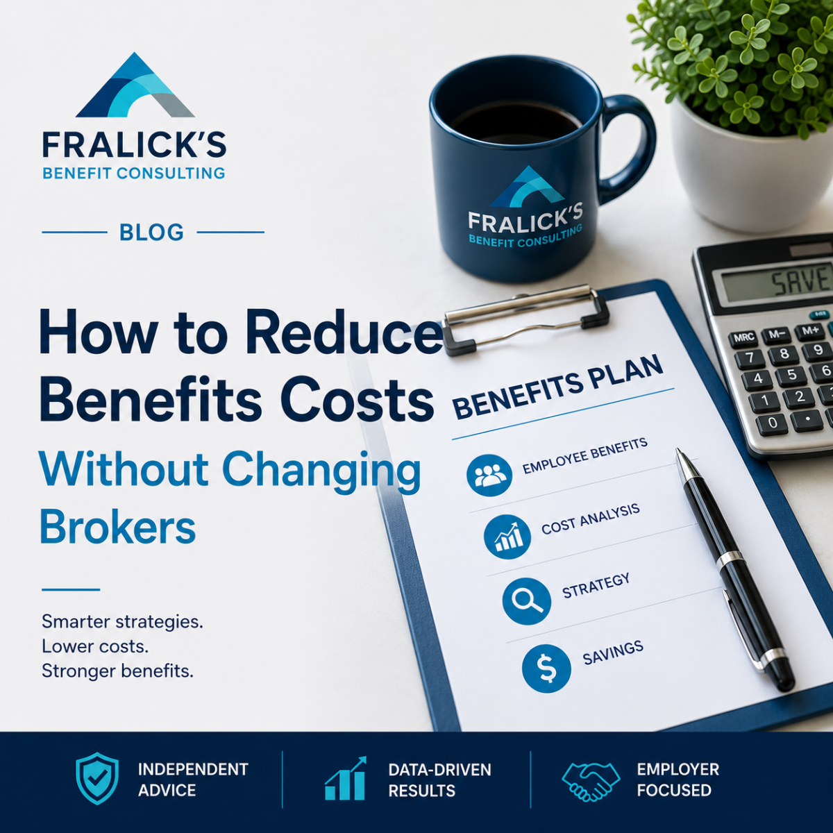 How to Reduce Benefits Costs Without Changing Brokers