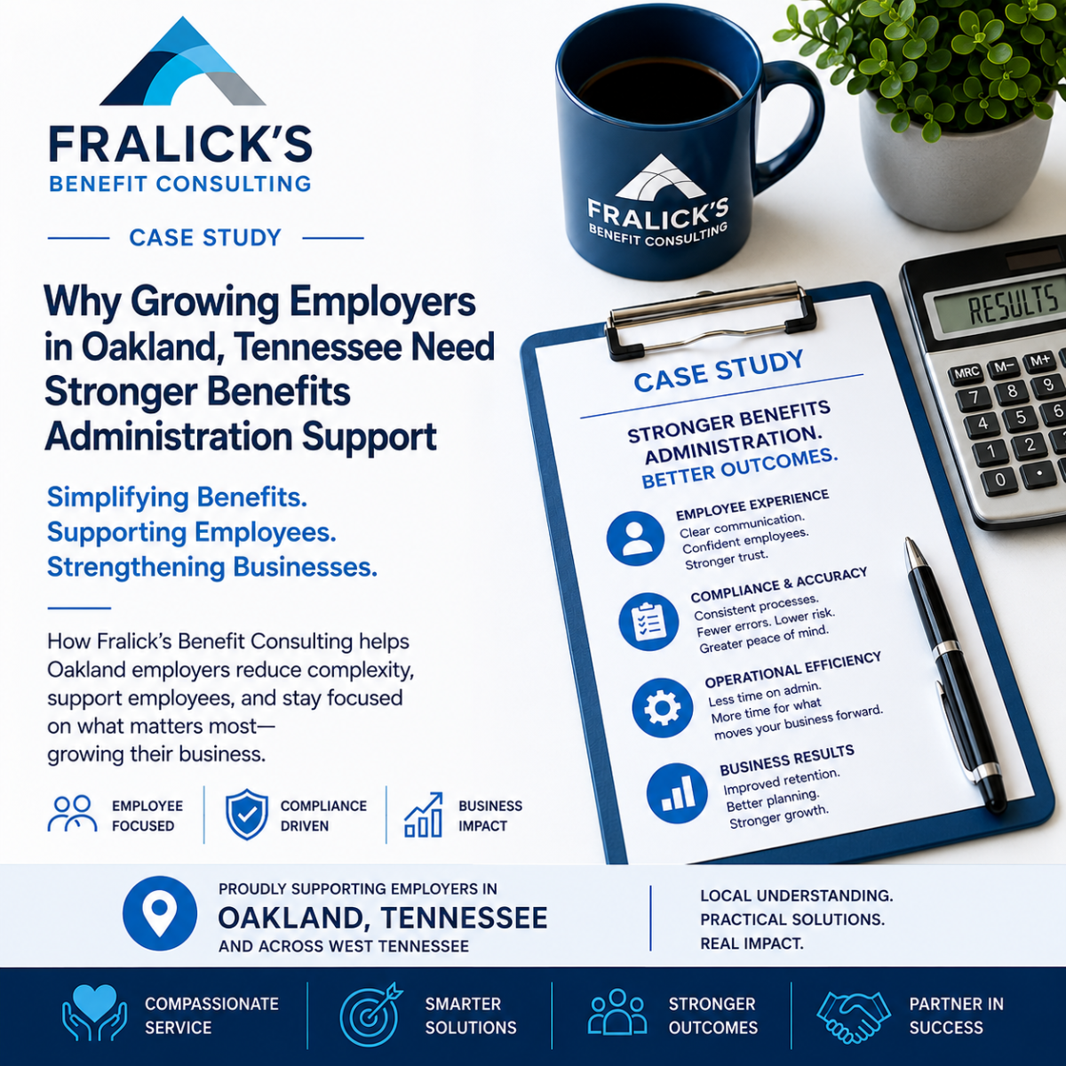 Why Growing Employers in Oakland, Tennessee Need Stronger Benefits Administration Support Case Study