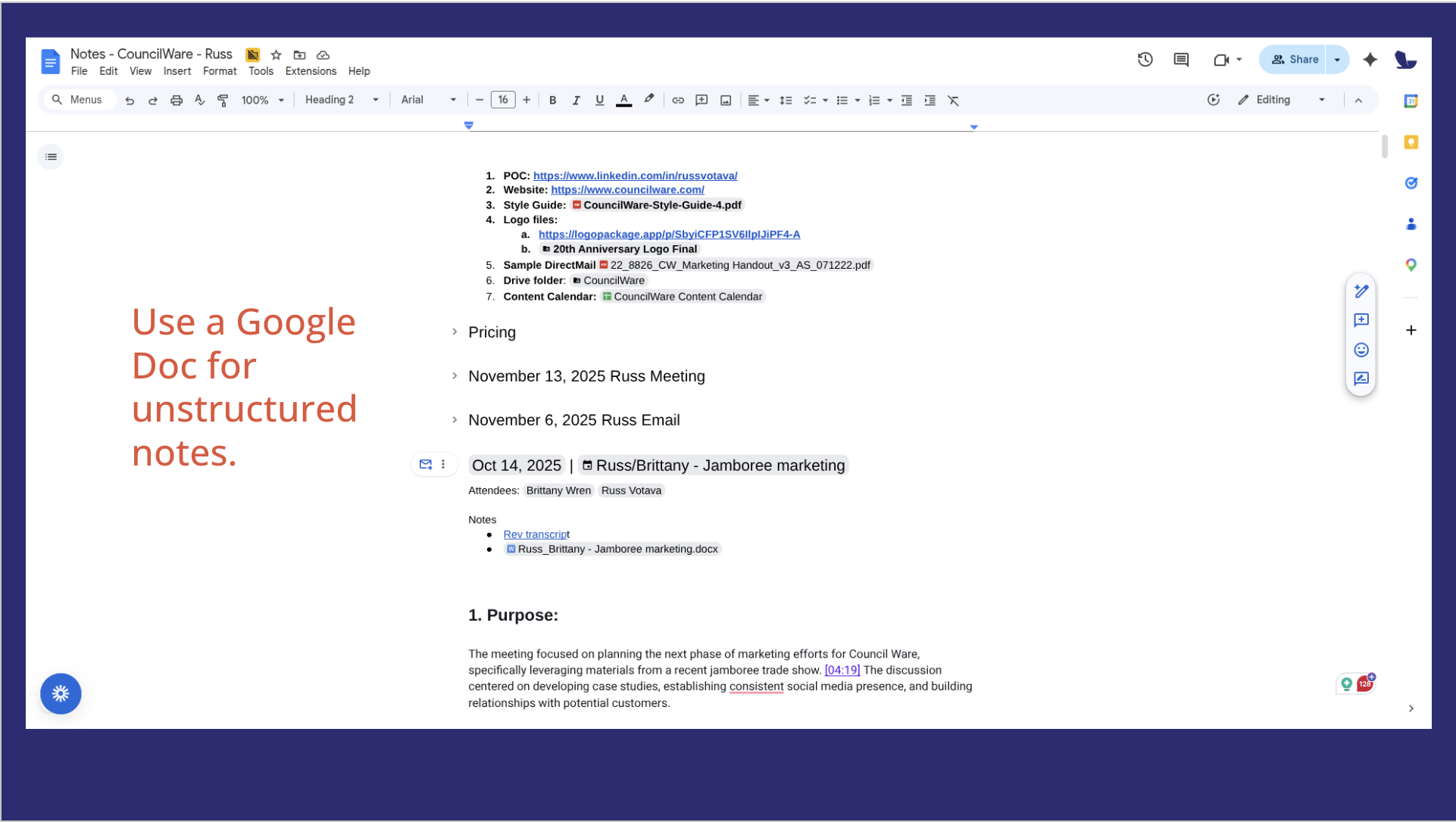 Use a google doc for unstructured notes