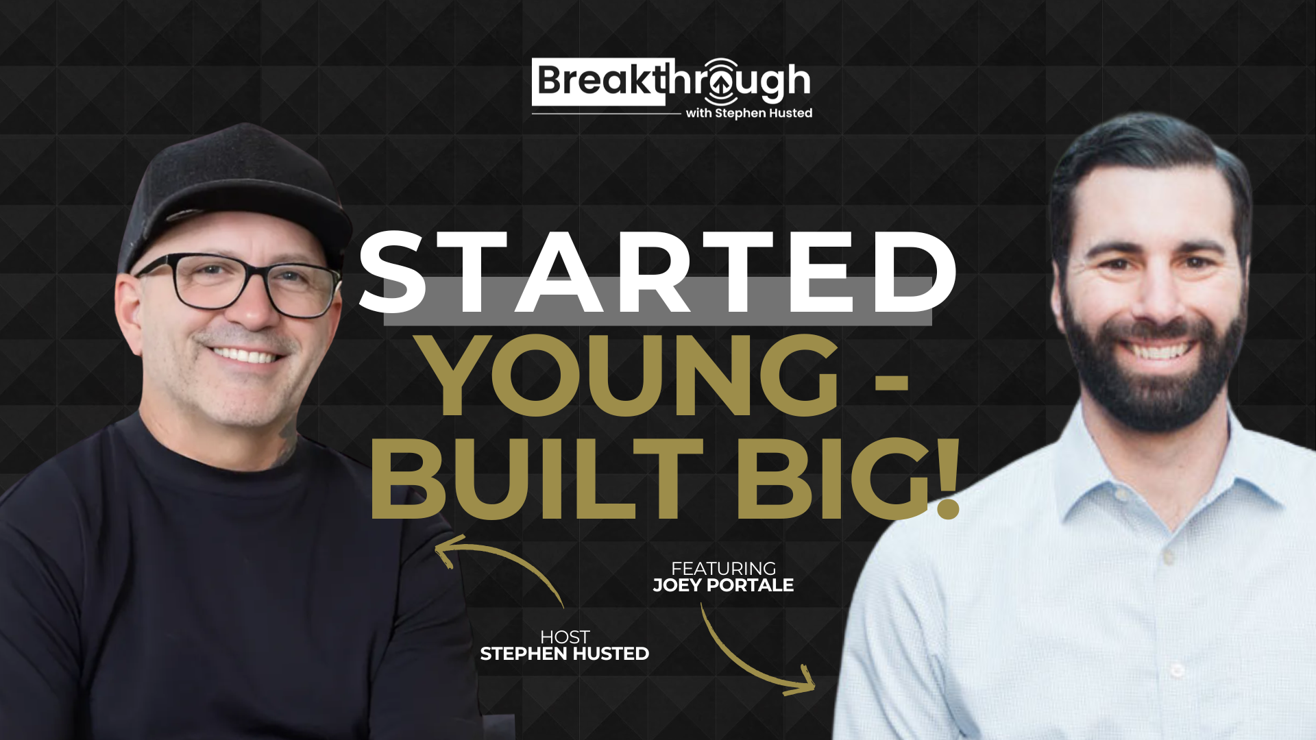 Episode 39 - Started Young, Built Big: Joey Portale’s Practical Real Estate Tips
