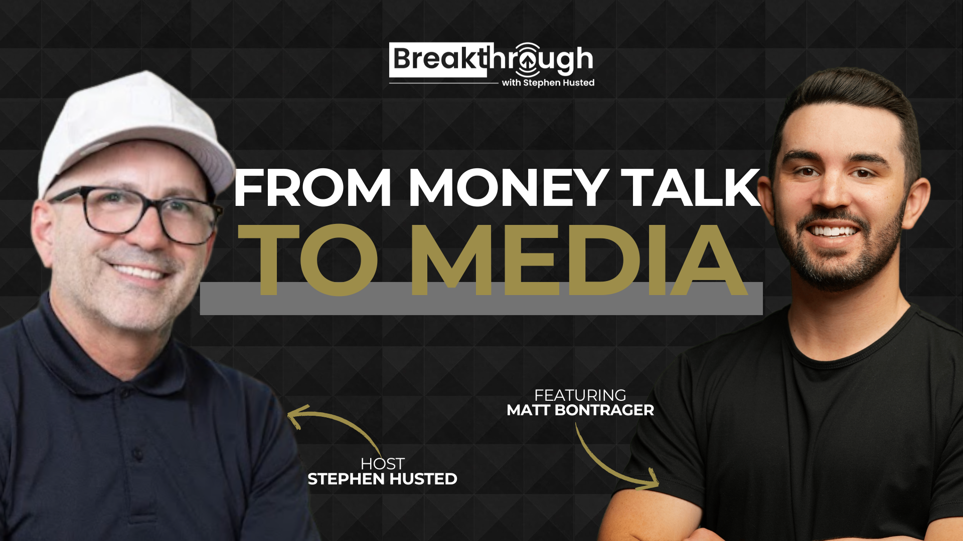 Episode 51 - From Money Talk to Media with Matt Bontrager