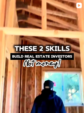 These 2 Skills Build Real Estate Investors