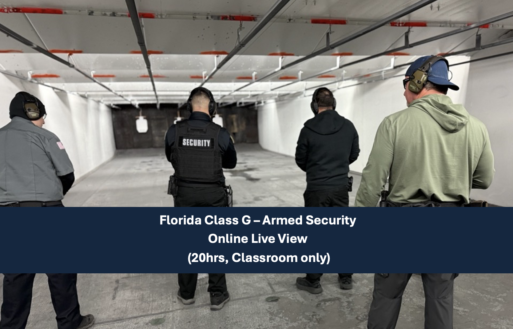 Florida Class G — Armed Security Officer License (20 Hours,  Online Live Class) June 26-27, 2026