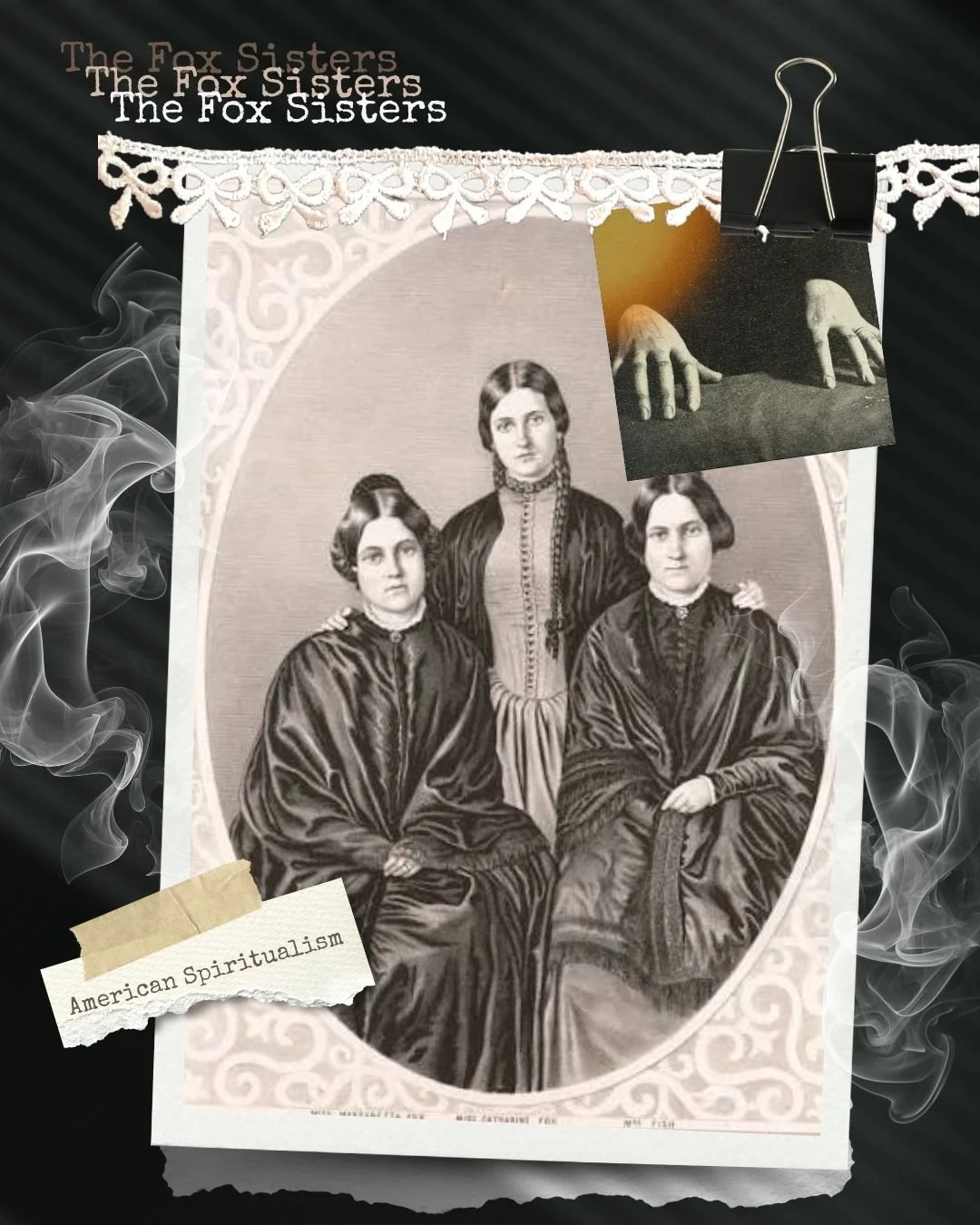 The Fox Sisters