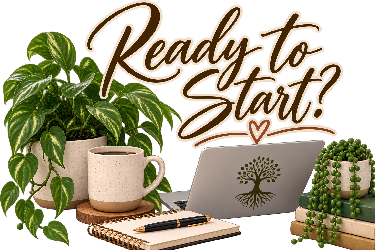 A desk with a potted plant, a cup of coffee, a notebook with a pen, a laptop with a tree logo, and a stack of books with another potted plant on top. Text on the wall reads 'Ready to Start?' with a small heart.