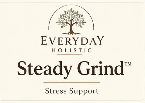 Steady Grind™  Daily Resilience + Stress Support