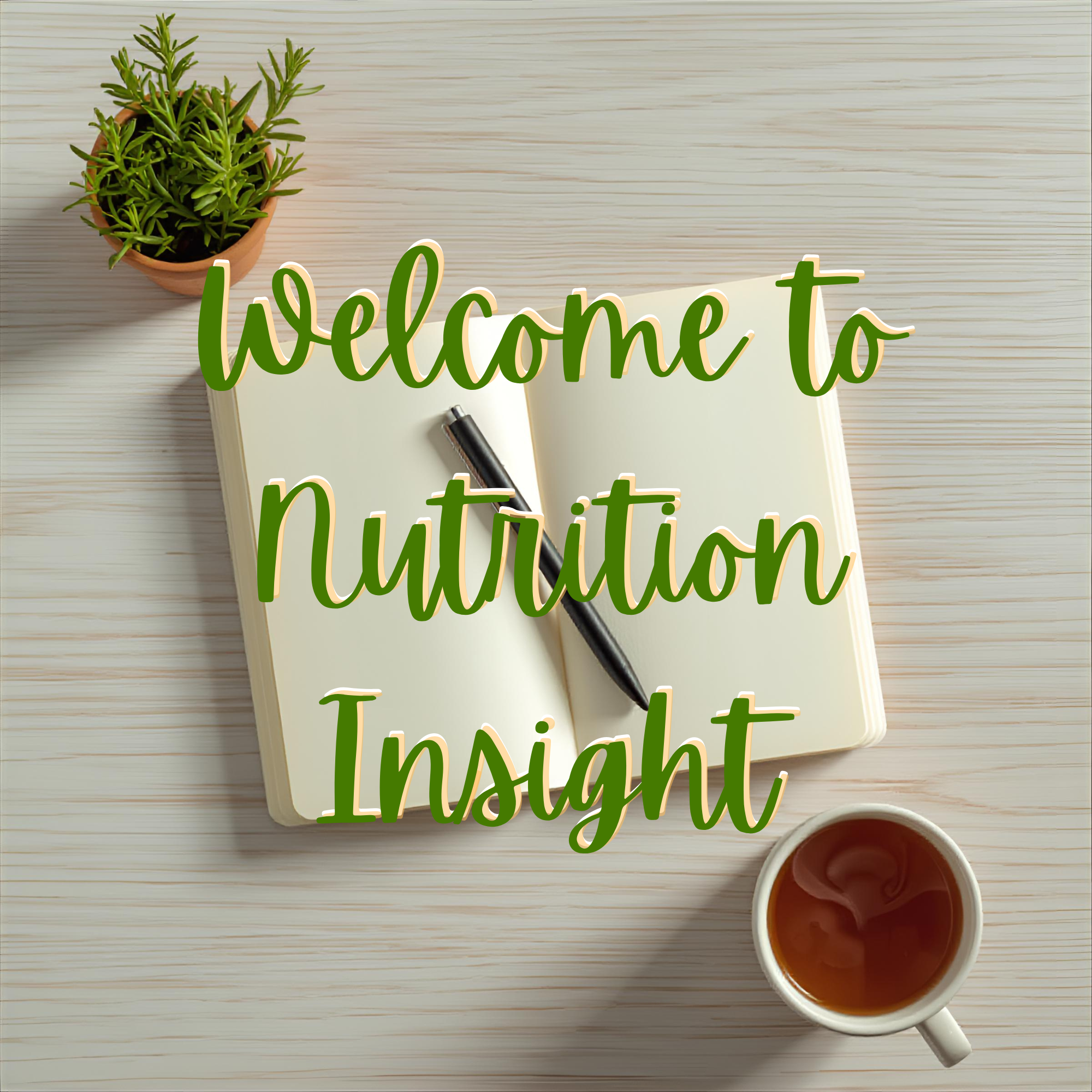 Welcome to Nutrition Insight!