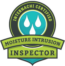 Certification badge with water droplet icon and text 'InterNACHI Certified Moisture Intrusion Inspector'