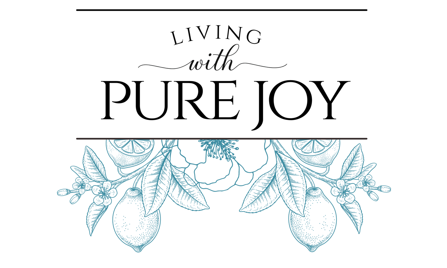 Living With Pure Joy