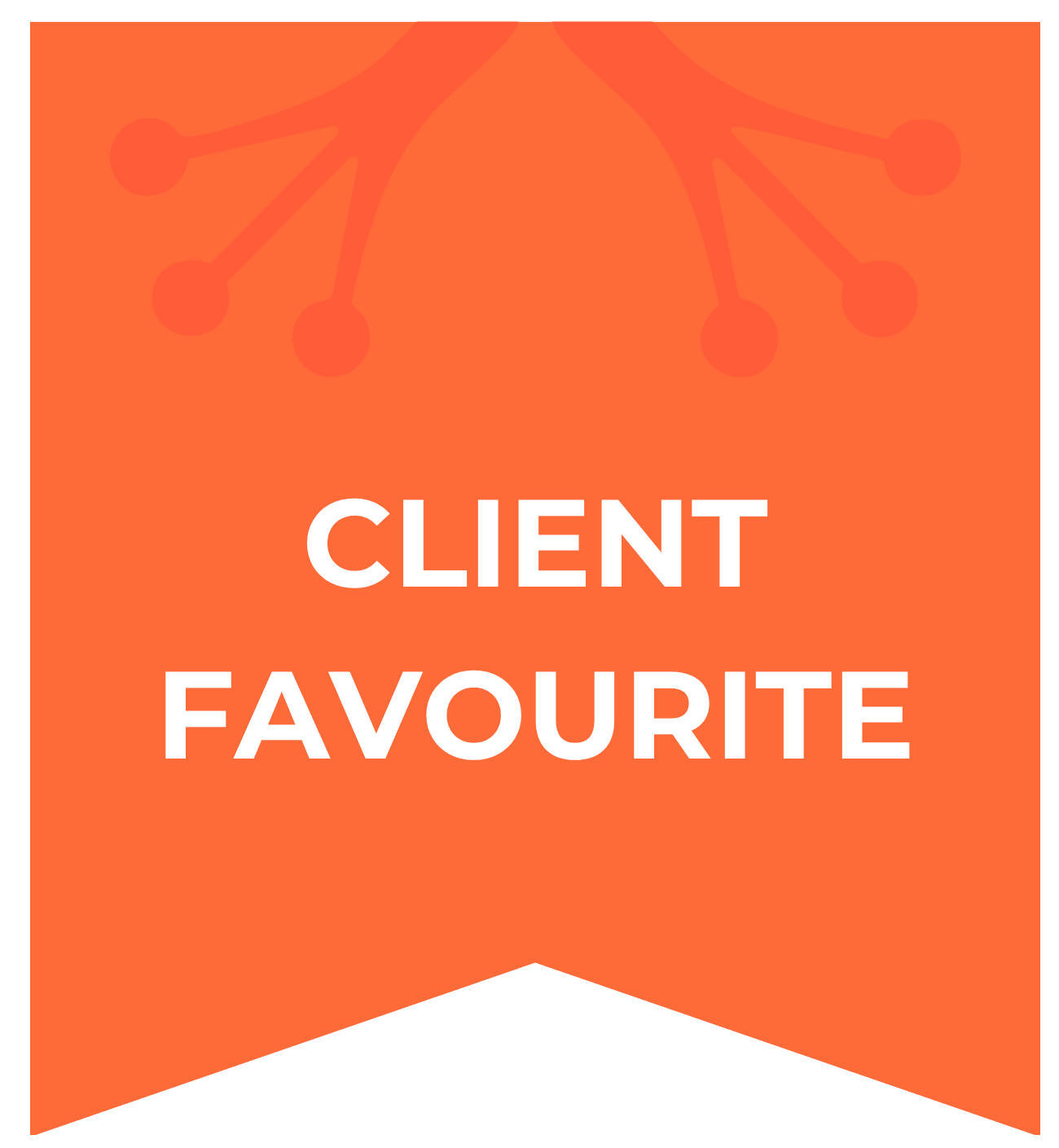 Orange banner with the text 'Client Favourite' in white, and a subtle, stylized network diagram in the background.