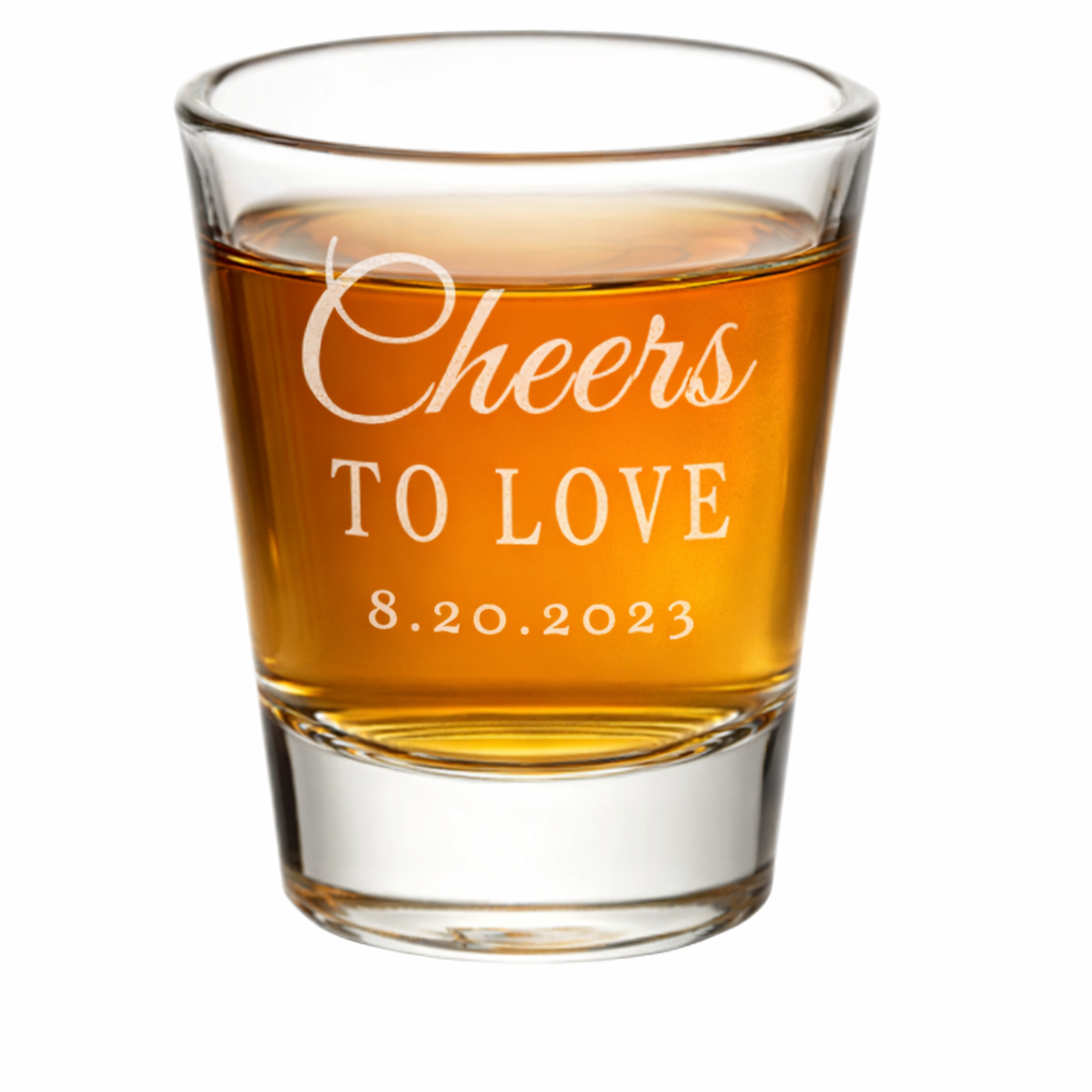 Personalized Cheers to Love Shot Glass with Date