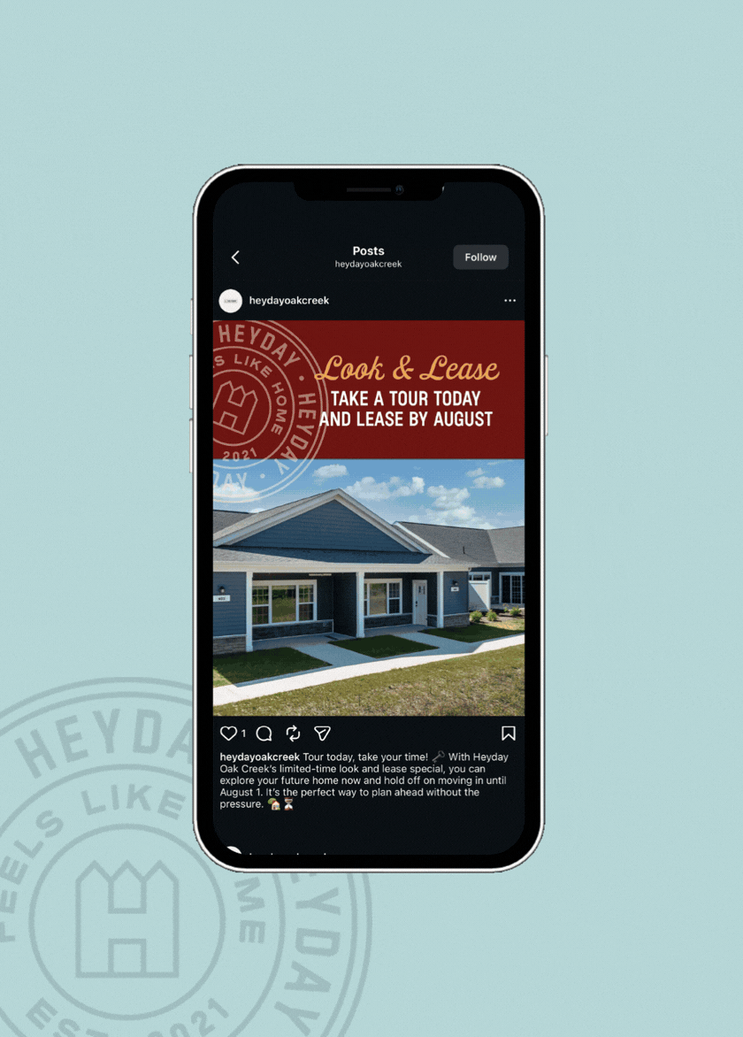 Instagram post promoting home tours and lease options at Heyday Oak Creek, featuring a photo of a modern residential building with a blue exterior and well-kept lawn.