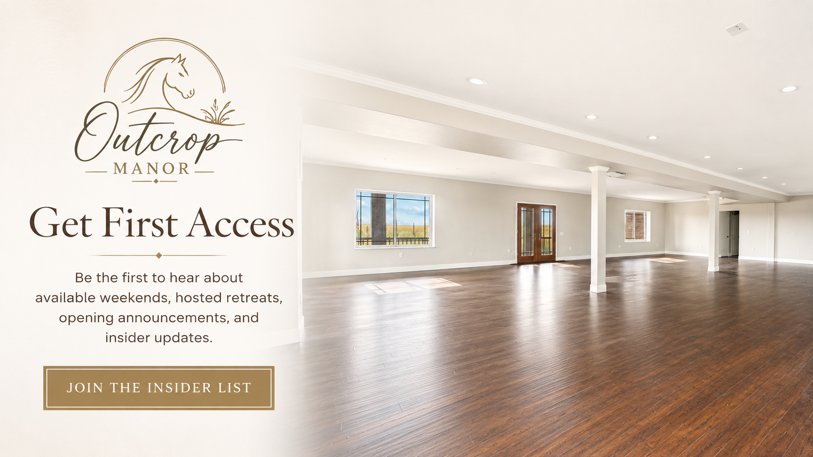 Empty spacious room with white walls, hardwood floors, several windows, and wooden double doors, with promotional overlay for Outcrop Manor inviting viewers to get first access and join the insider list.