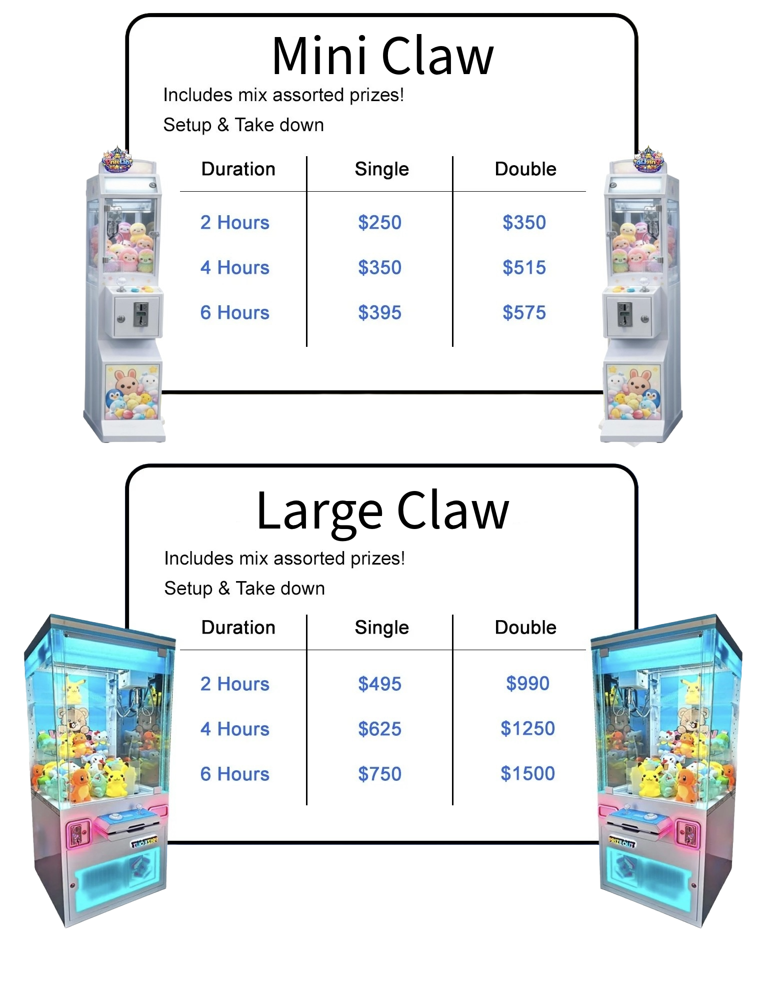 Pricing chart for Mini Claw and Large Claw machines