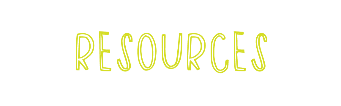 A black background with the word ‘RESOURCES’ written in large, yellowish-green, hand-drawn style letters.