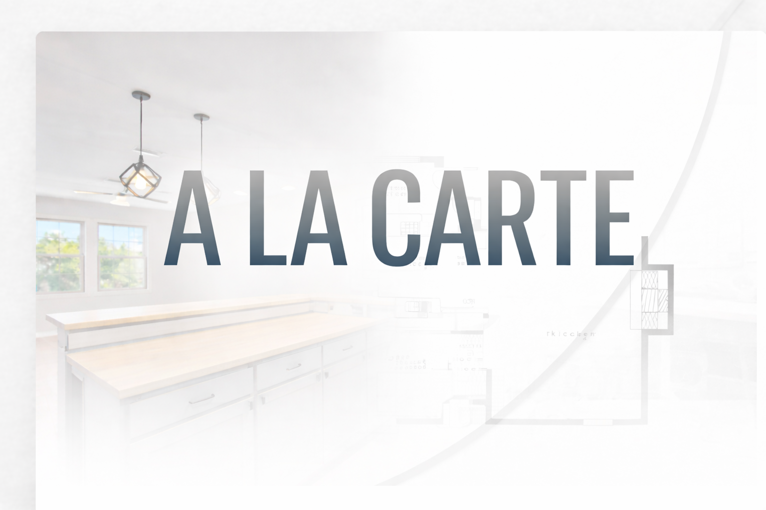 A LA CARTE SERVICES