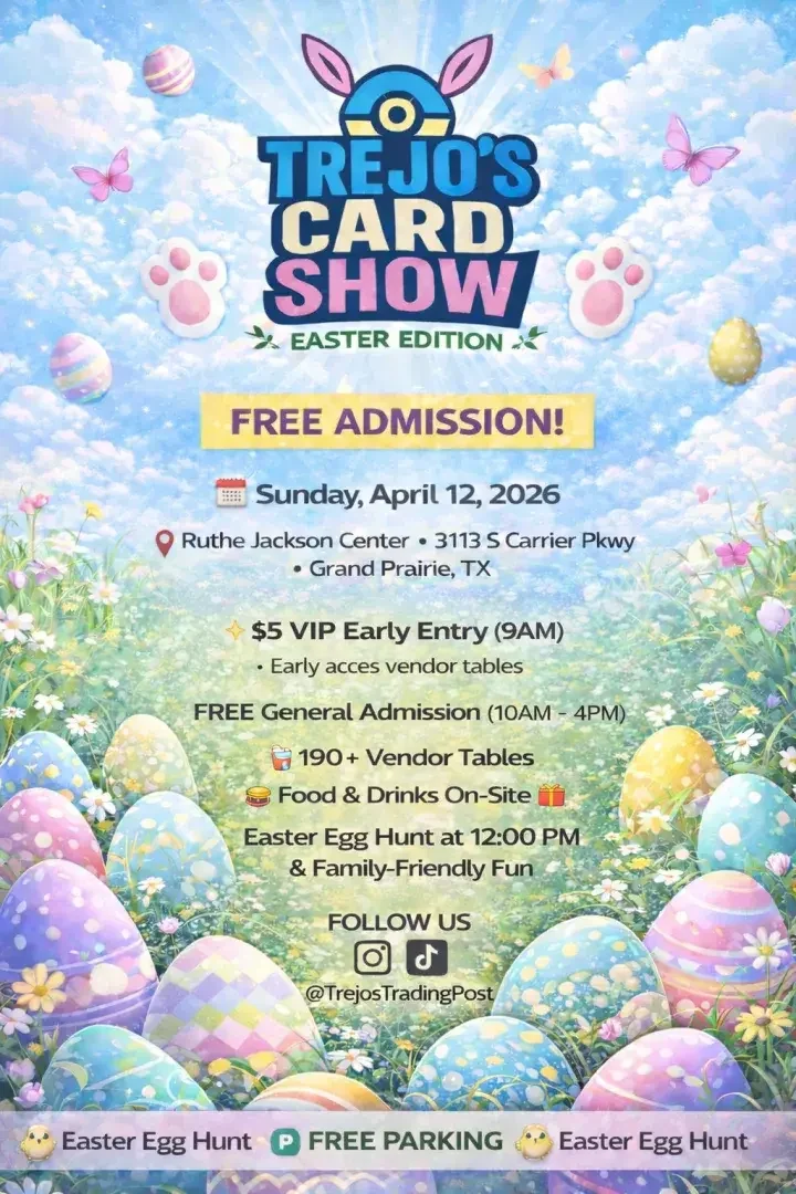 Trejo’s Card Show – Easter Edition