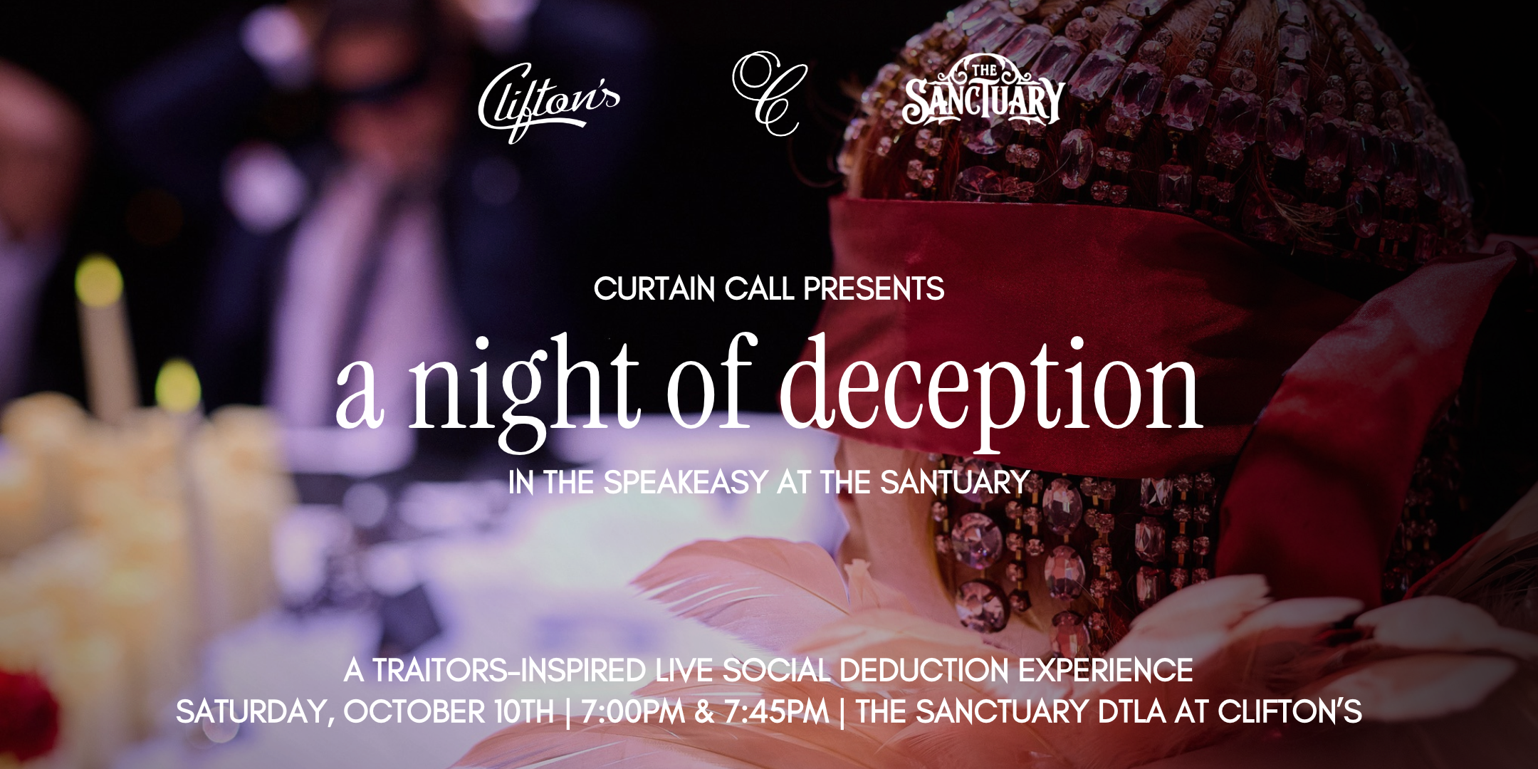 A Traitor's Game: Curtain Call at The Sanctuary DTLA at Clifton’s Speakeasy