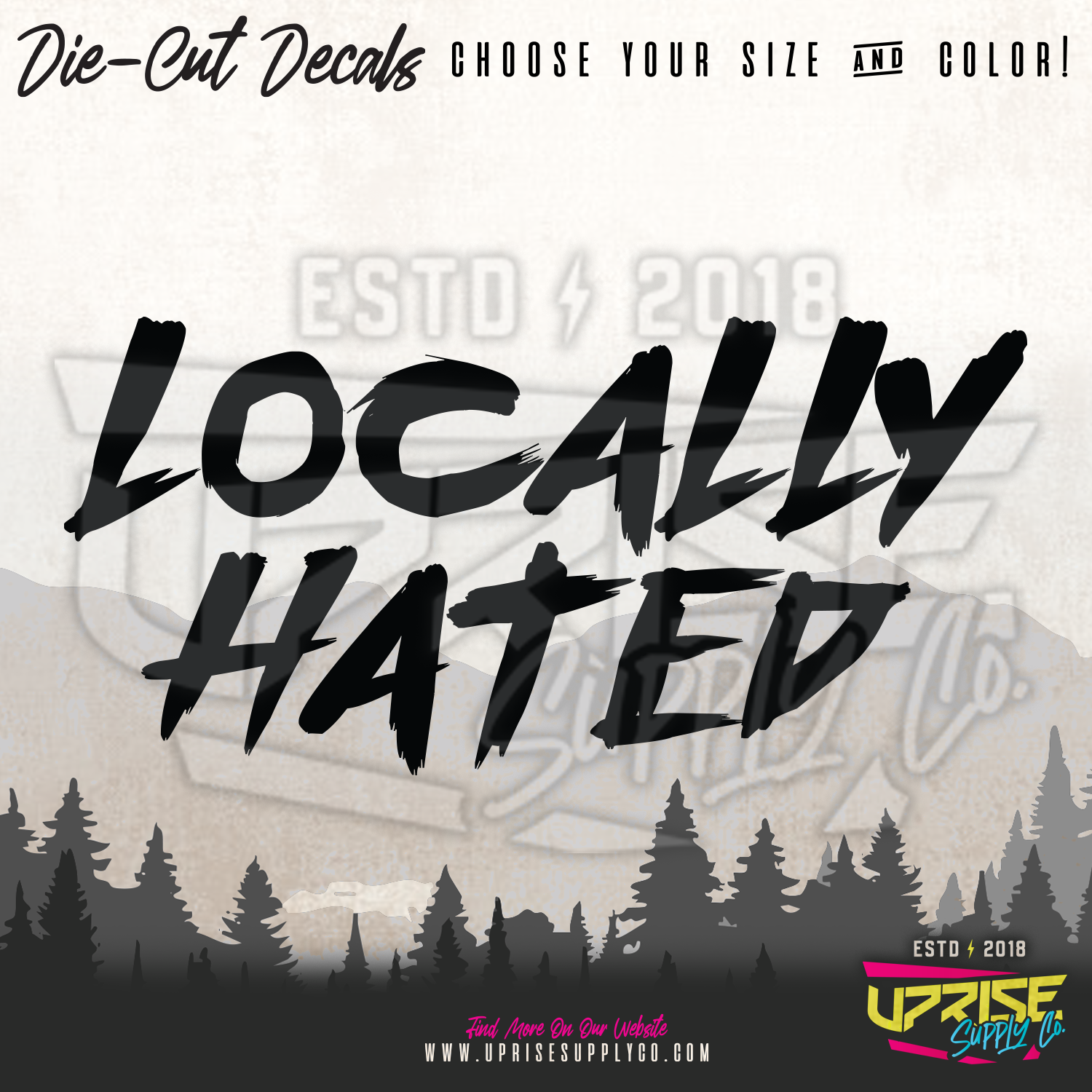 Locally Hated // Vinyl Decals