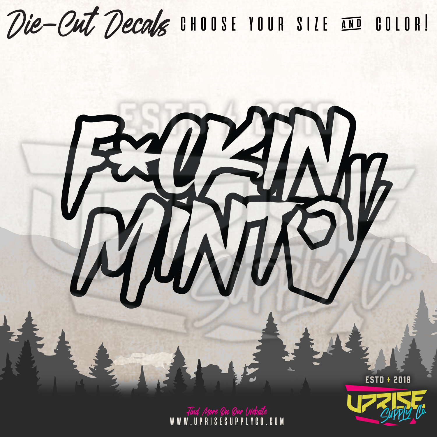 Fuckin Mint // Vinyl Decals