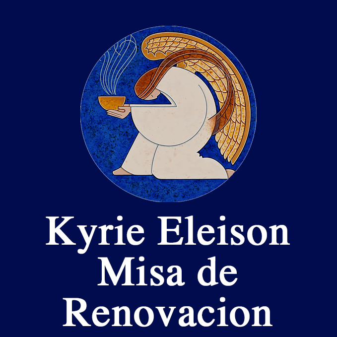 Kyrie Eleison Misa de Renovacion