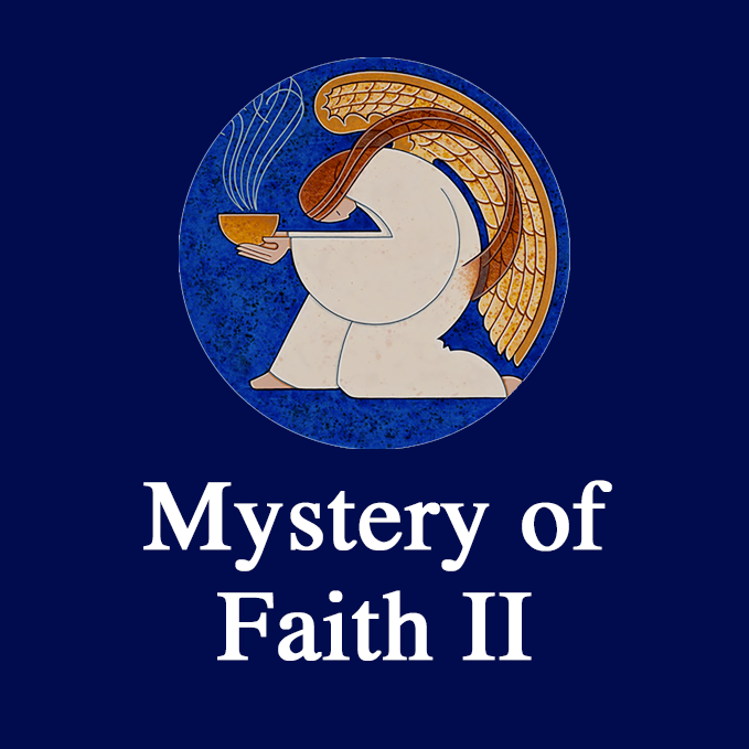 Mystery of Faith II