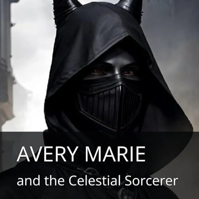 Avery Marie and the Celestial Sorcerer
