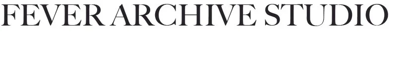 FEVER ARCHIVE STUDIO