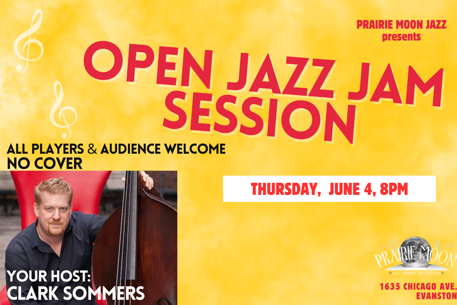 LIVE JAZZ EVANSTON, Jam Sessions, with Clark Sommers