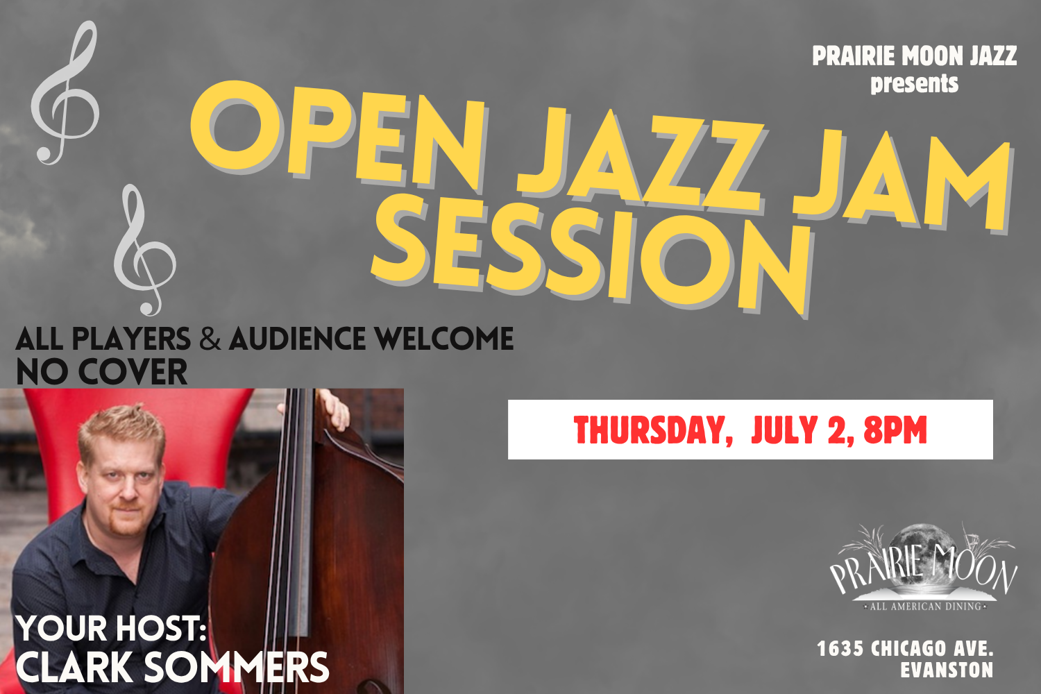 LIVE JAZZ EVANSTON, Jam Sessions, with Clark Sommers