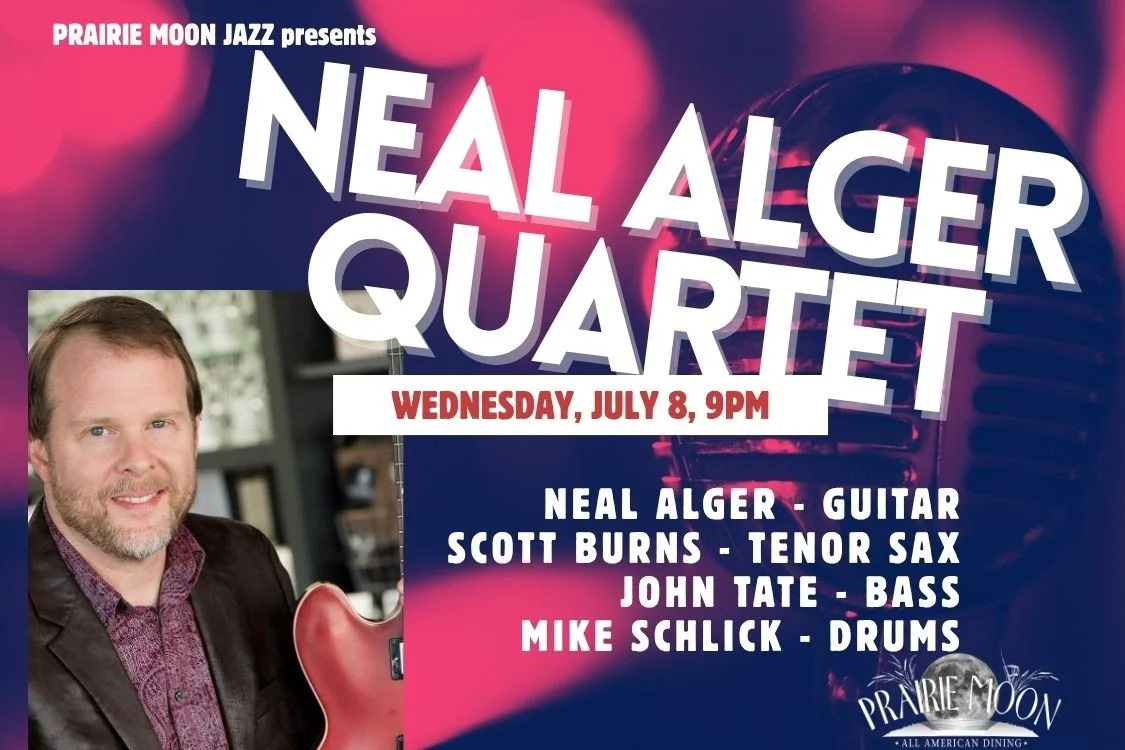 LIVE JAZZ EVANSTON, NEAL ALGER QUARTET