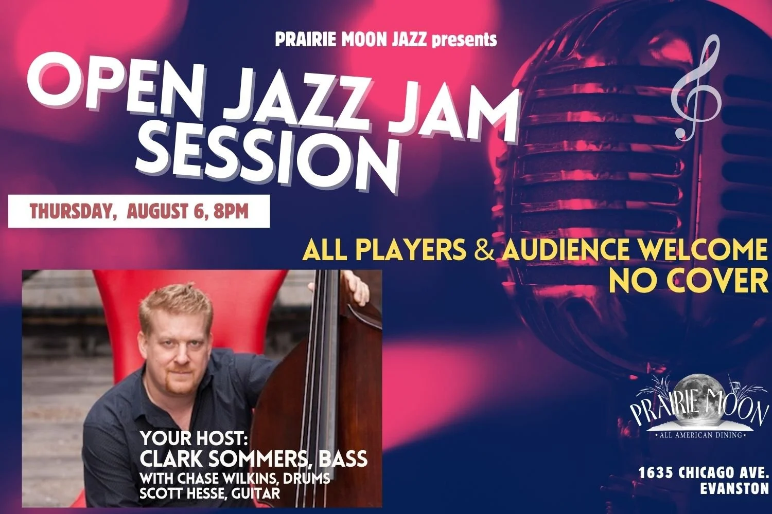 LIVE JAZZ EVANSTON, Jam Sessions, with Clark Sommers 