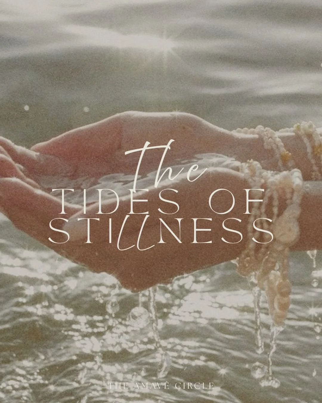 The Tides of Stillness