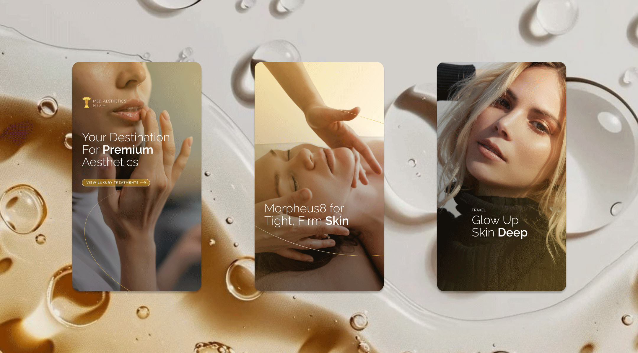 Ads for aesthetic treatments at Med Aesthetics Miami showing images of faces receiving skincare procedures, with a background featuring water droplets and a beige liquid, and text highlighting premium aesthetics, firm skin, and deep skin glow.
